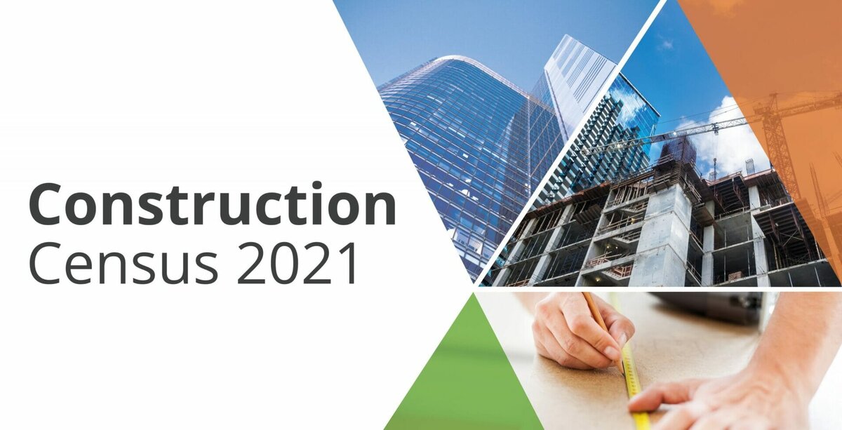 Construction Census provides chance to shape the construction industry
