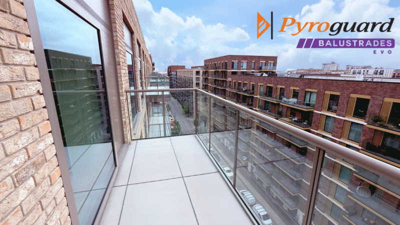PYROGUARD LAUNCHES GAME CHANGING FIRE-RATED BALUSTRADE GLASS RANGE