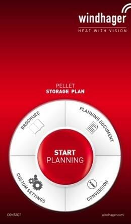 PLAN YOUR NEXT PELLET STORE WITH THE   NEW WINDHAGER APP!